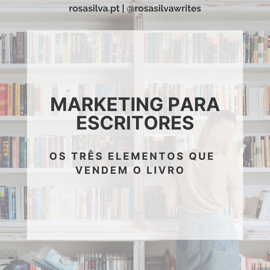 Marketing do livro: os três elementos que vendem o livro
