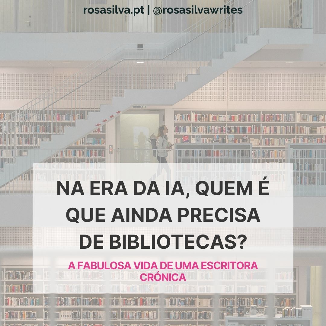 Na era da IA, quem é que ainda precisa de bibliotecas? Crónica